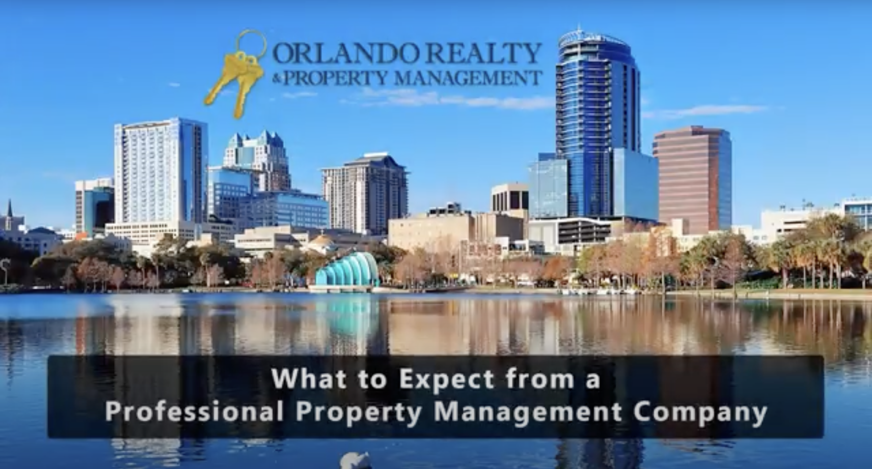 What to Expect from a Professional Orlando Property Management Company